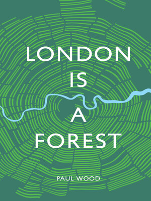 cover image of London is a Forest